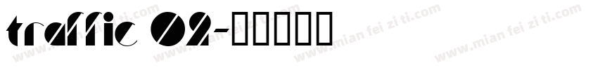 Traffic 02字体转换
